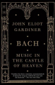 Couverture Bach: Music in the Castle of Heaven  Editions Vintage 2015