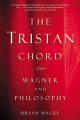 Couverture The Tristan Chord: Wagner and Philosophy Editions Picador 2002