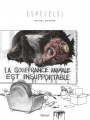 Couverture Espèce(s) - La souffrance animale est insupportable Editions Glénat 2019