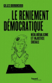 Couverture Le Reniement démocratique Editions Fayard (Documents) 2019