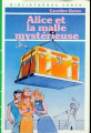 Couverture Alice et la malle mystérieuse Editions Hachette (Bibliothèque Verte) 1978