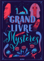 Couverture Le grand livre des mystères  Editions Auzou  2019