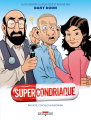Couverture Supercondriaque Editions Delcourt 2014