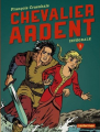 Couverture Chevalier Ardent, intégrale, tome 3 Editions Casterman 2014
