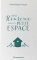 Couverture Vivre heureux dans un petit espace Editions Flammarion 2016