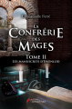 Couverture La Confrérie des Mages, tome 2 : Les manuscrits d'Ewenlod Editions Amalthée 2018