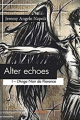 Couverture Alter Echoes, tome 1 : L'ange noir de Florence Editions Autoédité 2016