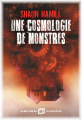 Couverture Une cosmologie de monstres Editions Albin Michel (Imaginaire) 2019