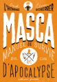 Couverture MASCA : Manuel de survie en cas d'Apocalypse Editions Gallimard  (Jeunesse) 2019