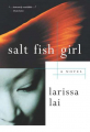 Couverture Salt Fish Girl Editions Dundurn 2008
