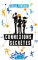 Couverture Connexions secrètes Editions Scrineo 2019