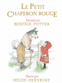 Couverture Le Petit Chaperon rouge raconté par Beatrix Potter Editions L'École des loisirs 2019
