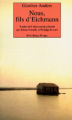 Couverture Nous, fils d’Eichmann  Editions Rivages (Poche - Petite bibliothèque) 2003