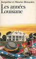 Couverture Les années Louisiane Editions Folio  1989