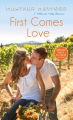 Couverture Willamette Valley, book 2 : First Comes Love Editions Lyrical Press 2018