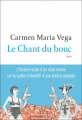 Couverture Le chant du bouc Editions Flammarion (Biographie) 2019