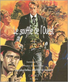 Couverture Le Souffle de l'Ouest : Les Plus Belles Affiches de Western Editions Carnot 2004