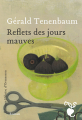 Couverture Reflets des jours mauves Editions Héloïse d'Ormesson 2019