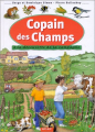 Couverture Copain des champs : à la découverte de la campagne Editions Milan (Copain) 1999