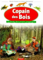 Couverture Copain des Bois : Le guide des petits trappeurs Editions Milan (Copain) 2002