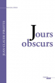 Couverture Jours obscurs Editions Le Cherche midi (Littérature Française) 2017