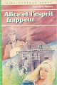 Couverture Alice et l'esprit frappeur Editions Hachette 1973