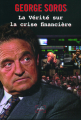 Couverture La vérité sur la crise financière Editions Denoël (Impacts) 2008