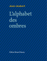 Couverture L'alphabet des ombres Editions Bruno Doucey 2014