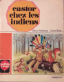 Couverture Castor chez les indiens Editions Casterman (Ballon rouge) 1971