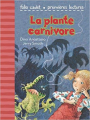 Couverture La plante carnivore Editions Folio  (Benjamin) 2003