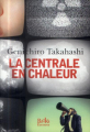 Couverture La Centrale en chaleur Editions Books 2013