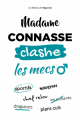 Couverture Madame Connasse clashe les mecs Editions de l'Opportun 2019