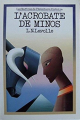 Couverture L'Acrobate de Minos Editions Rageot (Les maîtres de l'aventure) 1989