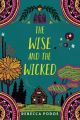 Couverture The Wise and the Wicked Editions HarperTeen 2019