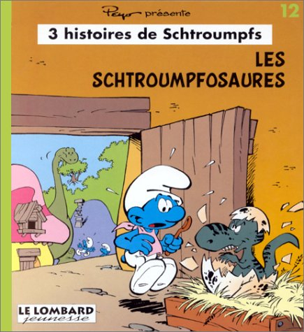 Couverture 3 histoires de Schtroumpfs, tome 12 : Les Schtroumpfosaures