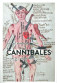 Couverture Cannibales: Histoire de l'anthropophagie en Occident Editions Arkhe 2018