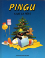 Couverture Pingu, tome 12 : Pingu aime la fête Editions Artis 1996