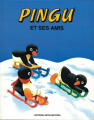 Couverture Pingu, tome 02 : Pingu et ses amis Editions Artis 1991