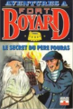 Couverture Aventures à Fort Boyard, tome 04 : Le secret du Père Fouras Editions Fleurus (Enfants) 1993