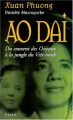 Couverture Ao dai - Du couvent des oiseaux à la jungle du Viêt-minh Editions Plon 2001