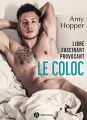 Couverture Le Coloc Editions Addictives (Luv) 2019