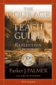 Couverture The Courage to Teach: A Guide for Reflection and Renewal  Editions John Wiley & Sons 2007