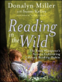 Couverture Reading in the Wild: The Book Whisperer's Keys to Cultivating Lifelong Reading Habits  Editions John Wiley & Sons 2013