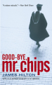 Couverture Au revoir m. Chips / Good bye mr. Chips Editions Little, Brown and Company (for Young Readers) 2004