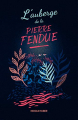 Couverture L'auberge de la Pierre Fendue Editions Autoédité 2019