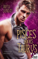 Couverture L'horoscope amoureux, tome 4 : Pisces hooks taurus Editions MxM Bookmark (Romance) 2019