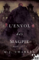 Couverture Le charme des Magpie, tome 3 : L'envol des Magpie Editions MxM Bookmark 2019