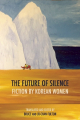Couverture The Future of Silence Editions Autoédité 2016