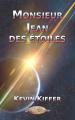 Couverture Monsieur Jean des étoiles Editions Mots et Légendes 2019