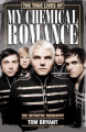 Couverture The True Lives of My Chemical Romance: The Definitive Biography Editions Da Capo Press 2014
